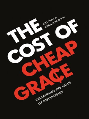 cover image of The Cost of Cheap Grace